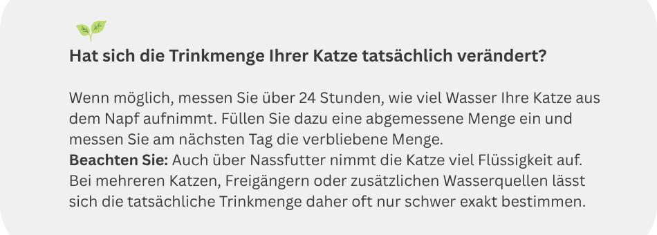 informatzu messung der Änderung des Trinkverhaltens bei der Katze